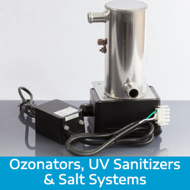 Ozonators, UV Sanitizers & Salt Systems